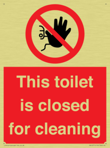 This toilet is closed for cleaning